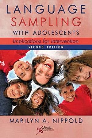 Language Sampling with Adolescents: Implications for Intervention 2nd Edition
