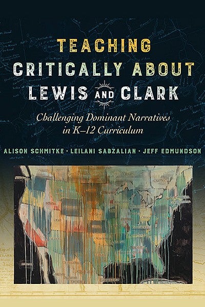 Book cover of Teaching Critically About Lewis and Clark
